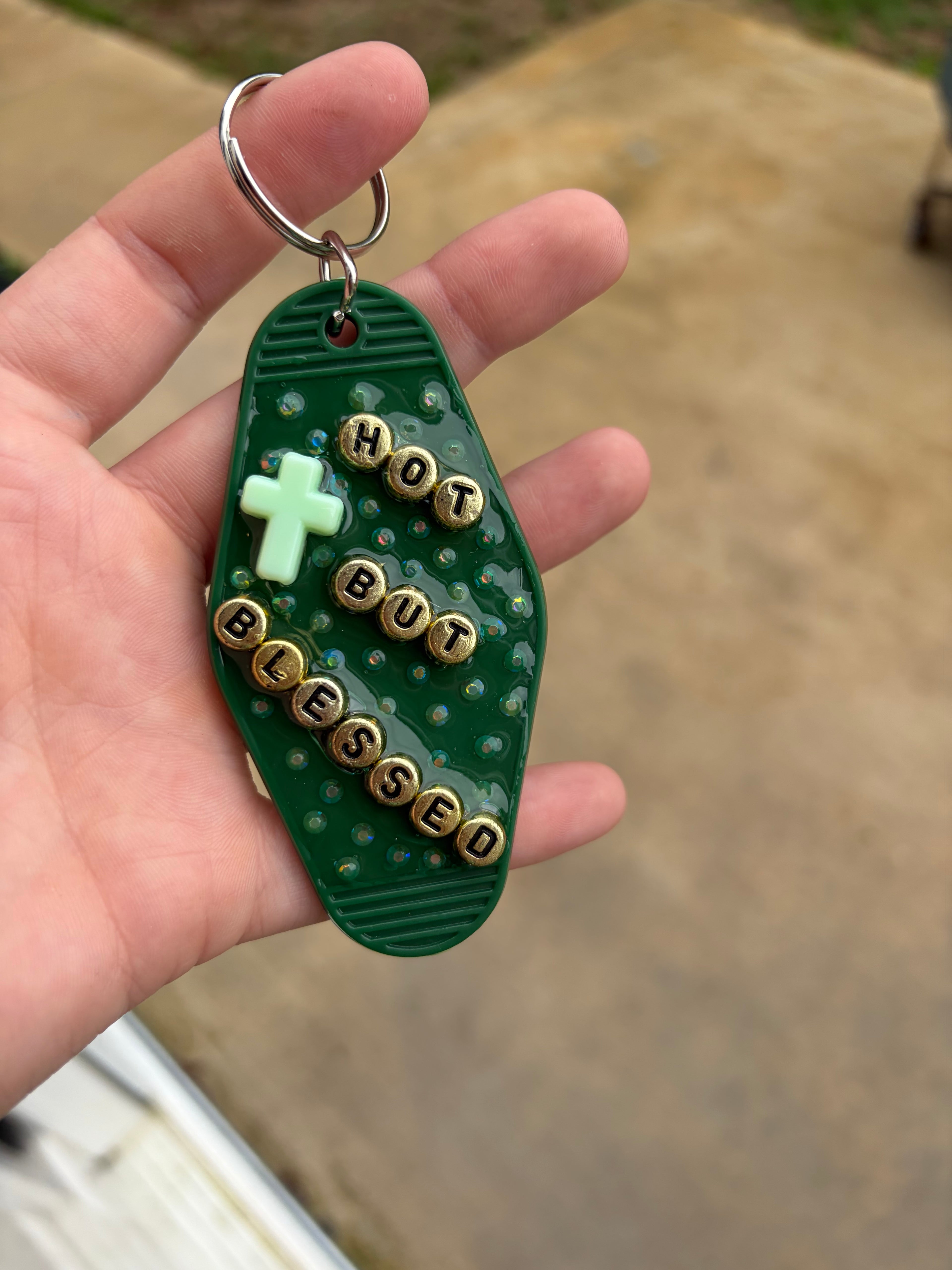 ‘Hot but Blessed’ keychain